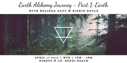 Banner image for Earth Alchemy Journey - Part 1: Earth
