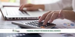 Banner image for Financial Literacy for Small and Micro Business