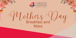 Banner image for Mothers Day Mass & Breakfast 