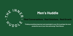 Banner image for Men's Huddle by The Inner Huddle