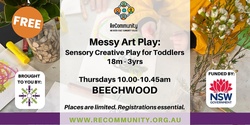 Banner image for Messy Art Play - Sensory Creative Play for Toddlers (18m-3yrs) | BEECHWOOD