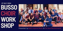 Banner image for Busso Choir Workshop 2024