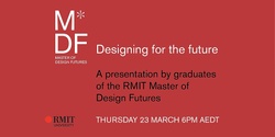 Banner image for Designing for the future