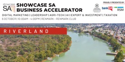 Banner image for Showcase SA Business Accelerator - Riverland