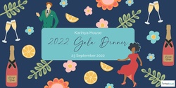 2022 Karinya House Gala Dinner