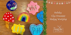 Banner image for Holiday Clay Ornament Making Workshop
