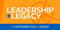 Leadership + Legacy Symposium