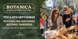 Banner image for Botanica Spirits & Food Festival Canberra