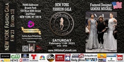 Banner image for NEW YORK FASHION GALA (F/W 23) – February 11th 2023