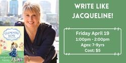 Banner image for Write Like Jacqueline! with Jacqueline Harvey