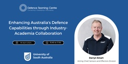 Banner image for Enhancing Australia's Defence Capabilities through Industry-Academia Collaboration ﻿