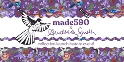 Banner image for Made590 x Andrea Smith Collection Launch Event