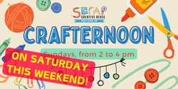 Banner image for May 18th **SATURDAY** Crafternoon: Theme TBA!