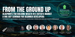 Banner image for From the Ground Up: Blueprints for Building Wealth in a Buyer's Market