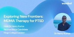 Banner image for REGISTER INTEREST: Exploring New Frontiers: MDMA Therapy for PTSD (CPD: 1 hour) - Speakers TBA