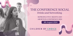 Banner image for The Conference Social: Drinks and Networking 2024