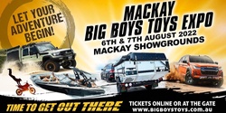 Banner image for Mackay Big Boys Toys Expo 2022