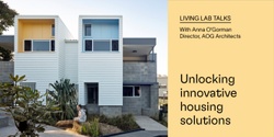 Banner image for Unlocking innovative housing solutions