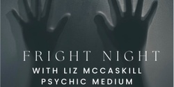 Banner image for Fright Night with Liz McCaskill