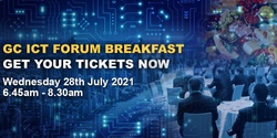 Banner image for The Gold Coast ICT FORUM 