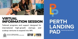 Banner image for Perth Landing Pad Program: Virtual Information Session