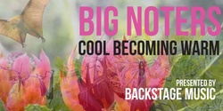 Banner image for Cool Becoming Warm presented by BackStage Music