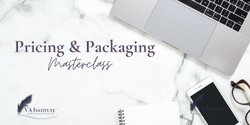 Banner image for Pricing & Packaging Masterclass