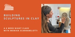 Banner image for Building sculptures in clay (6 week night class)