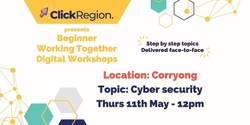 Banner image for Corryong Workshop, Cyber security - Working Together Program