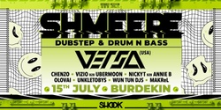 Banner image for SHMEERE 006  Dubstep & Drum n Bass ft. VERSA (USA)
