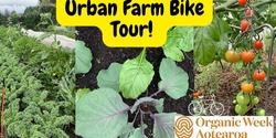 Banner image for Urban Farm Bike Tour