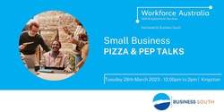 Banner image for Small Business Pizza & Pep Talks