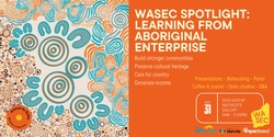 Banner image for WASEC Spotlight: Learning from Aboriginal Enterprise 
