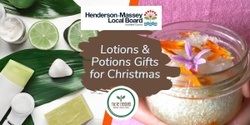 Banner image for Lotions and Potions for Christmas Gifts, Te Atatu Peninsula Community Centre, Tues 19 Dec, 6pm-8pm