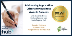 Banner image for Addressing Application Criteria for Business Awards Success
