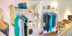 Banner image for SIP & STYLE