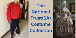 Banner image for National Trust (SA) Costume Collection