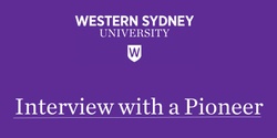 Banner image for Interview with a Pioneer