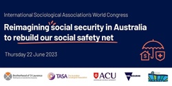 Banner image for Reimagining social security in Australia to rebuild our social safety net
