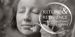 Banner image for Ritual & Reverence