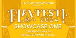 Banner image for PLAYFest Showcase ONE 