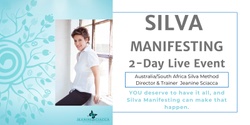 Banner image for Silva Manifesting 2-Day Live Event