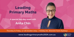 Banner image for Leading Primary Maths 2024 | A special two-day conference with Anita Chin | Sydney