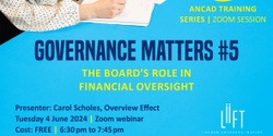 Banner image for FREE online: The Board's Role in Financial Oversight (part of the Governance Matters monthly series)