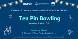 Banner image for April 2024 School Holiday Program - Secondary Students - Ten-pin Bowling