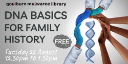 Banner image for Family History Month - DNA basics for family history research