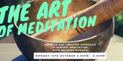 Banner image for The Art of Meditation - 14th October