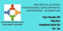 Banner image for South Western Sydney Drug & Alcohol Professional Development & Partnership Celebration