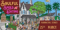Banner image for Soulful Speed Dating - Paddington, Sydney