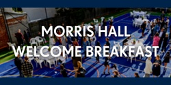 Banner image for Morris Hall Welcome Breakfast 2023